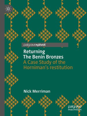 cover image of Returning the Benin Bronzes